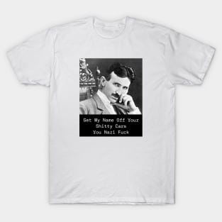 Funny Nikola Tesla Meme T-Shirt